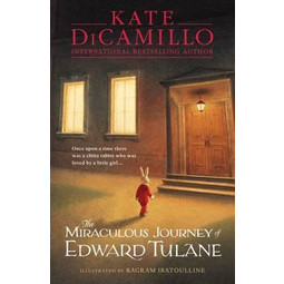 The Miraculous Journey of Edward Tulane (Term 3)